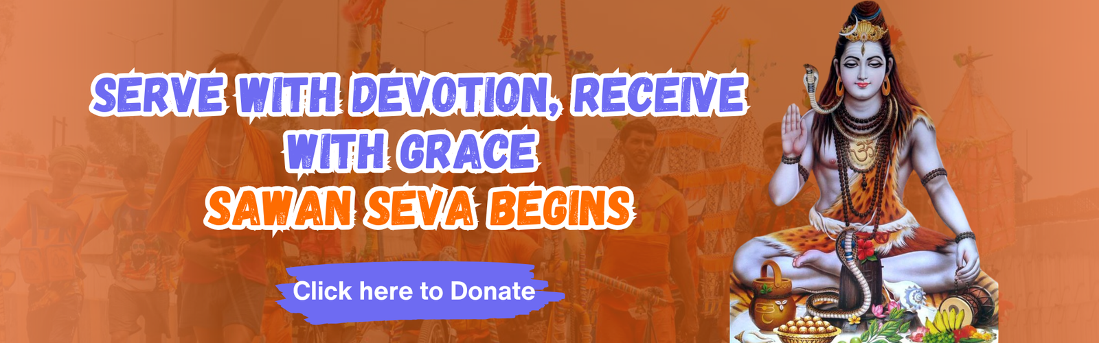 Sawan Seva Offerings of Devotion, Blessings of Bholenath
